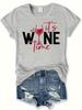 Унисекс Повседневная футболка с круглым вырезом с принтом ItS Wine Time Геометрический узор Рукав в стиле Харадзюку Повседневная эстетичная одежда
