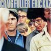 CRAIG FULLER & ERIC KAZ Limited Edition Japan CD NEW