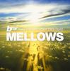 CD РАЗЛИЧНЫЕ bmr представляет MELLOWS Domestic Mello НЕТ 2011 Япония ОбиЯпонский Клубный Танец Б/У