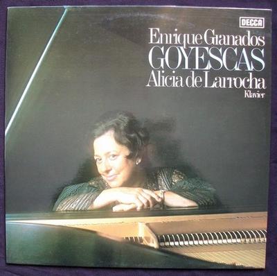 LP Запись ЭНРИКЕ ГРАНАДОС - АЛИСИЯ ДЕ ЛАРРОК - Goyescas 642397AW Decca 1977 Германия Классика Б/У