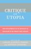 The Critique and Utopia : New Developments In The Sociology of Education In the Twenty-First Century Book