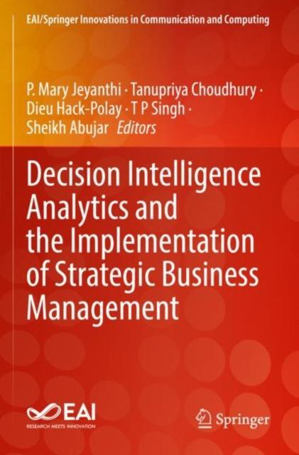 The Decision Intelligence Analytics and the Implementation of Strategic Business Management Book
