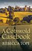 The A Cotswold Casebook : The Page-turning Cosy Crime Series Book