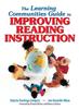 Книга The Learning Communities Guide To Improving Reading Instruction