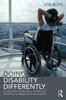 Книга Doing Disability Differently : An Alternative Handbook On Architecture, Dis/ability and Designing for Everyday Life