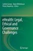Книга eHealth: Legal, Ethical and Governance Challenges