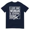 I Love One Unisex Several Guns Husband Funny Gun Tshirt