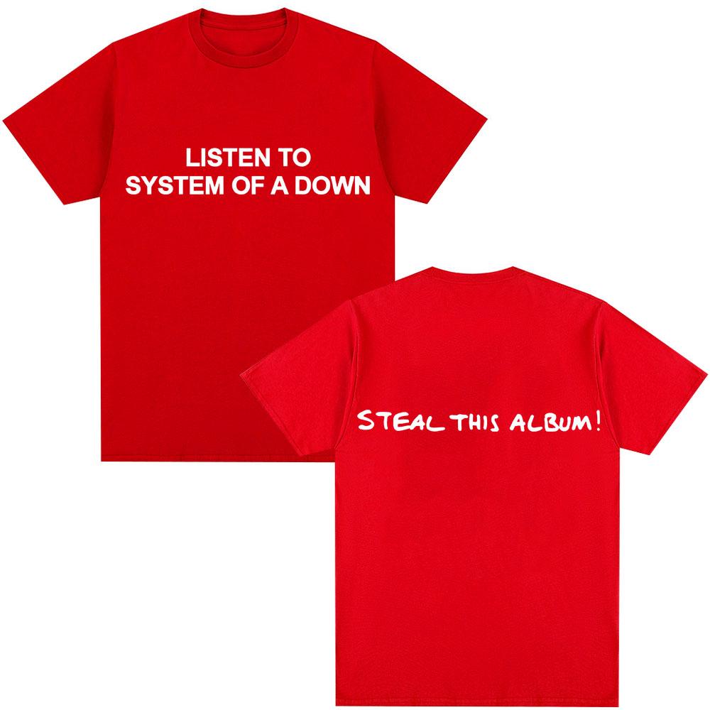 Rock Band System of A Down Steal This Album T Shirt Men Women Punk Gothic Metal Vintage T Shirts Oversized Soft Cotton T-shirt