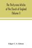Книга The Thirty-nine Articles of the Church of England (Volume I)