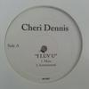 12-дюймовая пластинка CHERI DENNIS - I Luv U NS005 Next Selection 2005 US Soul/Funk Б/У