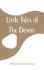 Книга Little Tales Of The Desert by Ethel Twycross Foster - Paperback