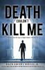 Книга Death Couldn't Kill Me