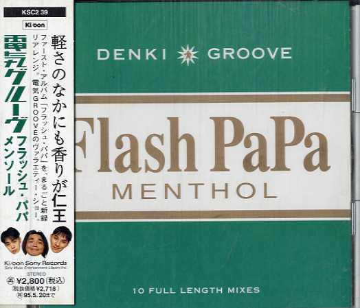 CD DENKI GROOVE  FLASH PAPA MENTHOL KSC239 Kioon 1993 Japan Japanese Club Dance Used