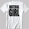 Material Girl 80s Short Sleeve White-Black Men's / Women E342