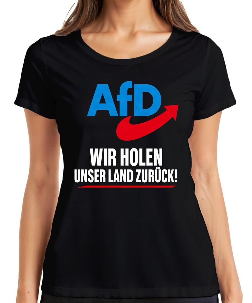 AfD We Bring Back Our Country Patriot Statement Sarcasm Pride Ladies T-Shirt