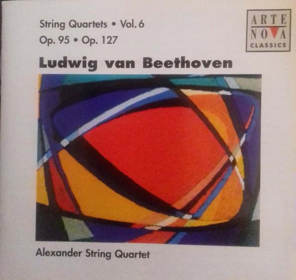 CD BEETHOVEN; ALEXANDER STRING QUARTET - Beethoven: Strg Quartets Vol 6 7432163674 Arte Nova Class 1999 Europe Classical Used