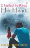Книга I Failed To Read Her Heart
