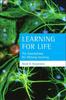 Книга Learning for Life : The Foundations for Lifelong Learning