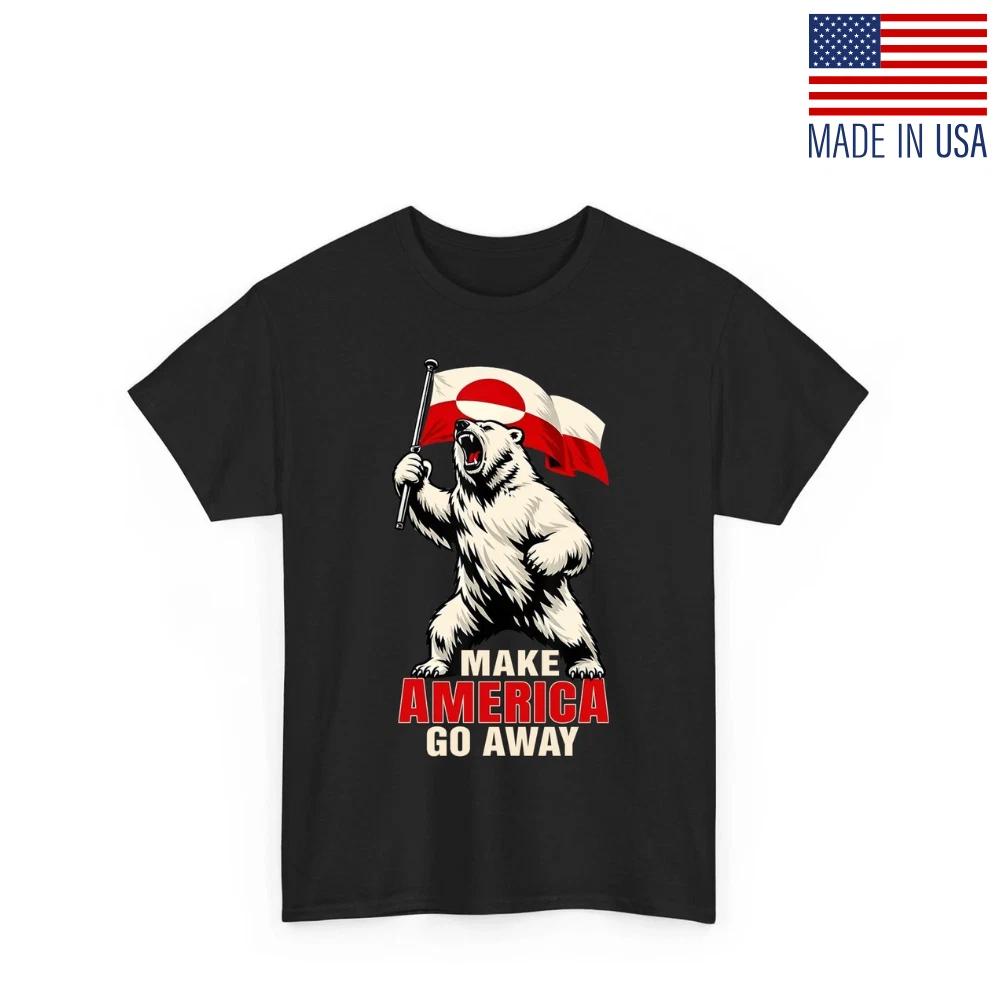 Make America Go Away, I Stand with Greenland MAGA Political Resist ProtesT-Shirt