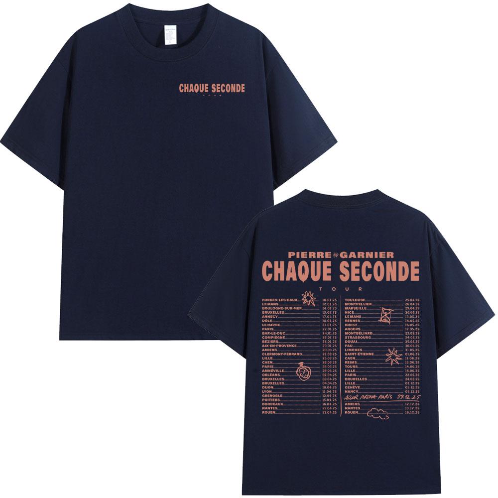 Pierre Garnier Chaque Seconde Tour Merch Tshirts Hip Hop Fashion Tshirt Women Unisexs Clothing Cotton Casual Tee Shirt Oversized