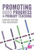 Книга Promoting Good Progress In Primary Schools