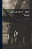 Книга Women of the War Their Heroism and Self-sacrifice