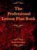Книга The Professional Lesson Plan Book