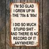 1pc, Ironic Metal Vintage Aluminum Sign 70s 80s Grown Up Funny Poster for Outdoor Wall Decor Street Patio Porch Garage Home Cafe