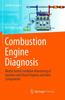 Книга Combustion Engine Diagnosis : Model-based Condition Monitoring of Gasoline and Diesel Engines and Their Components