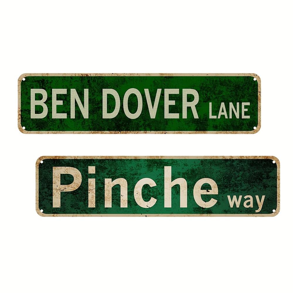 Antique Metal Sign - 16x4 Inch Wall Art Decor - Vintage Tin Ben Dover Lane Room Home Bar Cafe Decor Sign