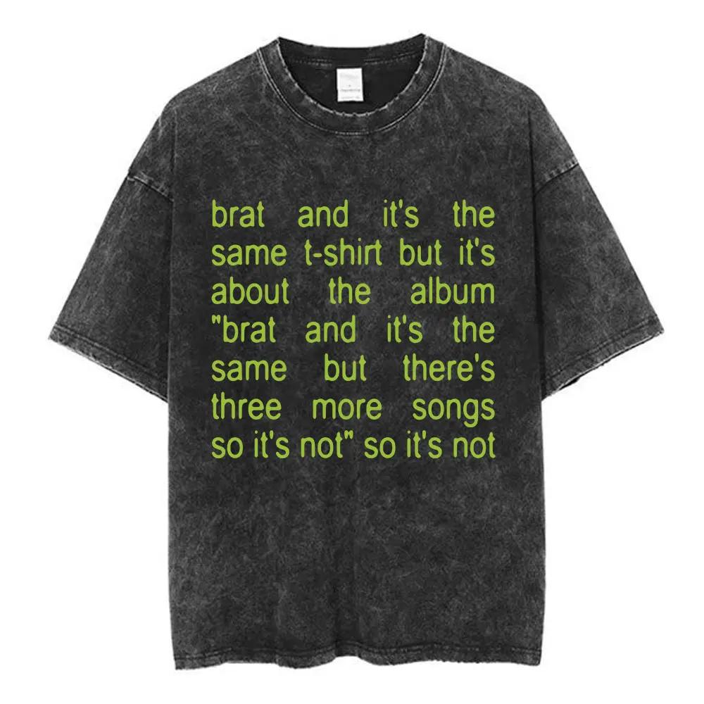 Charli Xcx Brat  Arena Tour Washed T Shirts Men Women Fashion Pop Music Tshirts Cotton Vintage Tshirt Oversized Streetwear