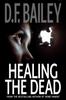 Книга Healing the Dead