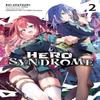 Hero Syndrome Vol. 2 Light Novel by Riichu Riichu Paperback Book 9798855407631