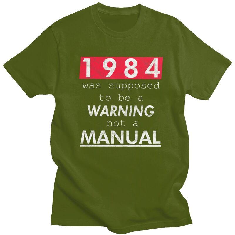 Мужская футболка George Orwell 1984 Was Not Supposed To Be Manual, с коротким рукавом, 100% хлопок, новинка, свободный крой