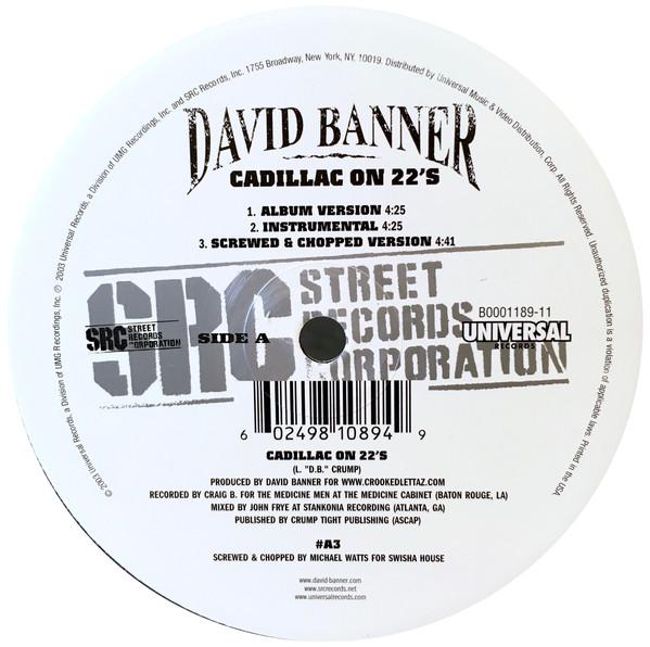 12inch Record DAVID BANNER - Cadillac On 22's / Might Getcha B000118911 Universal Recor 2003 US Rap & Hip-Hop/R&B Used