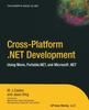 Книга Cross-Platform .NET Development : Using Mono, Portable.NET, and Microsoft .NET
