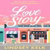 Love Story by Lindsey Kelk Paperback Book 9780008687694