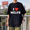 Модные Унисекс Футболки с Принтом I Love MILFS I Heart Hot Moms Мужские Женские Оверсайз Повседневная Футболка Харадзюку Футболка Стритвир
