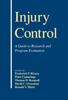 Книга Injury Control : A Guide To Research and Program Evaluation
