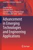 Книга Advancement In Emerging Technologies and Engineering Applications