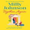 Together Again by Milly Johnson Hardback Book 9781471199035