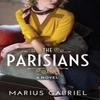 The Parisians by Marius Gabriel Paperback Book 9781503905047