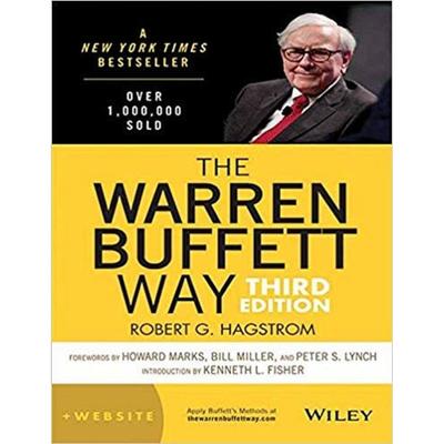 The Warren Buffet Way Paperback  Thirt Edition Robert G. Hagstorm