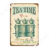 Vintage Tea Time Sign Metal Sign Wall Decor Garage Club Classic Club Party Tin Sign Poster