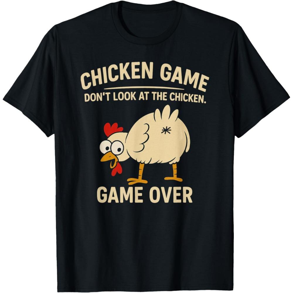 Chicken Game, Don't Watch Funny Chicken T-shirts. Customized Printed Pattern T-shirts for Men, with Comfortable and Soft Fabric