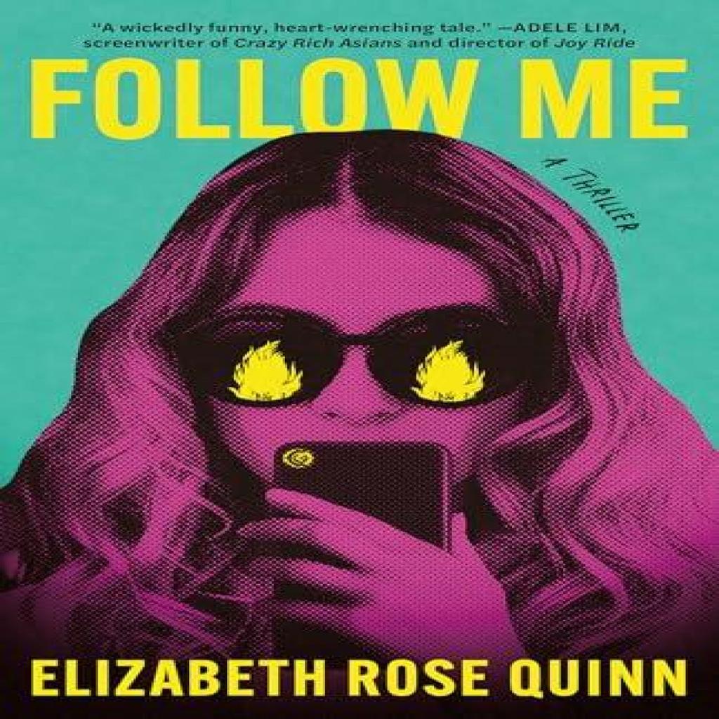 Follow Me by Elizabeth Rose Quinn Paperback Book 9781662524813