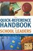 Книга The Quick-Reference Handbook for School Leaders : A Practical Guide for Principals