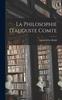 Книга La Philosophie D'auguste Comte