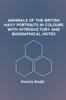 Книга Admirals Of The British Navy Portraits In Colours With Introductory And Biograph by Francis Dodd - Paperback