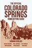 Книга The Official Colorado Springs Home Buying Guide [Hannah DeBlois Edition]